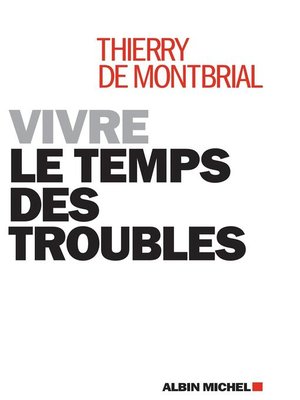 cover image of Vivre le temps des troubles